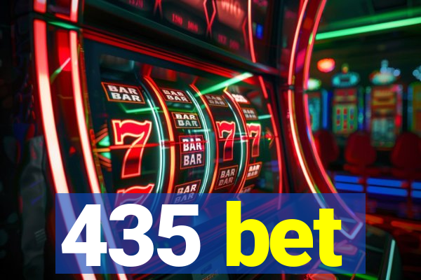 435 bet